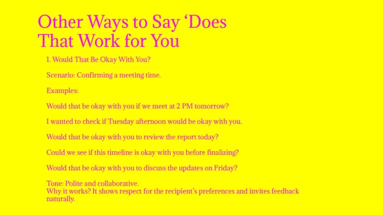 Other Ways to Say ‘Does That Work for You
