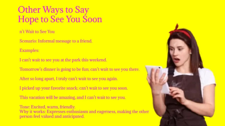 Other Ways to Say Hope to See You Soon