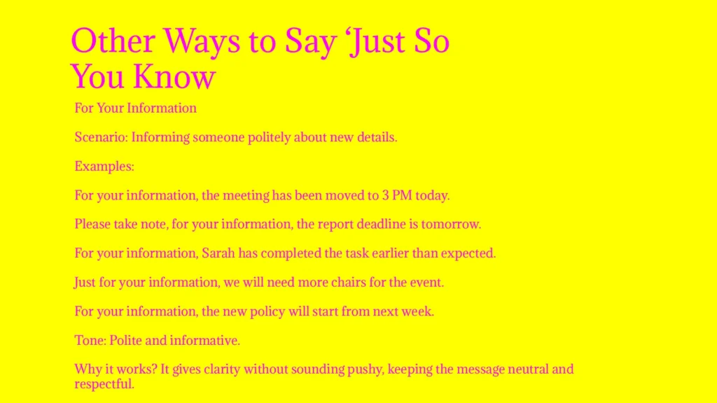 Other Ways to Say ‘Just So You Know
