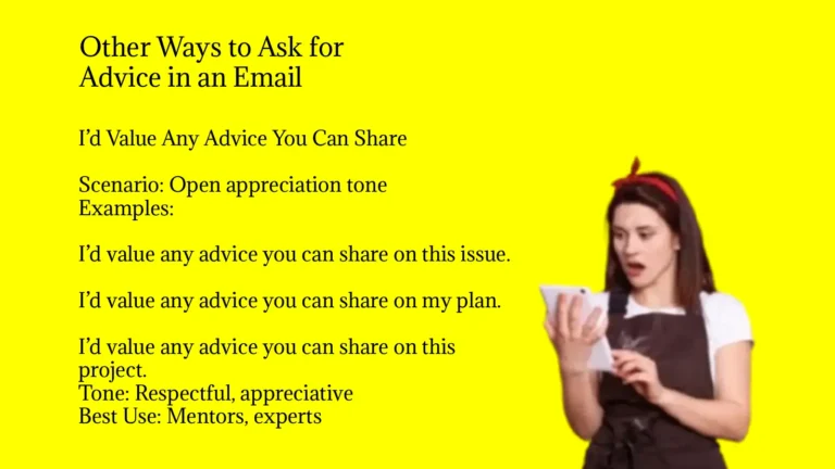 Other Ways to Ask for Advice in an Email