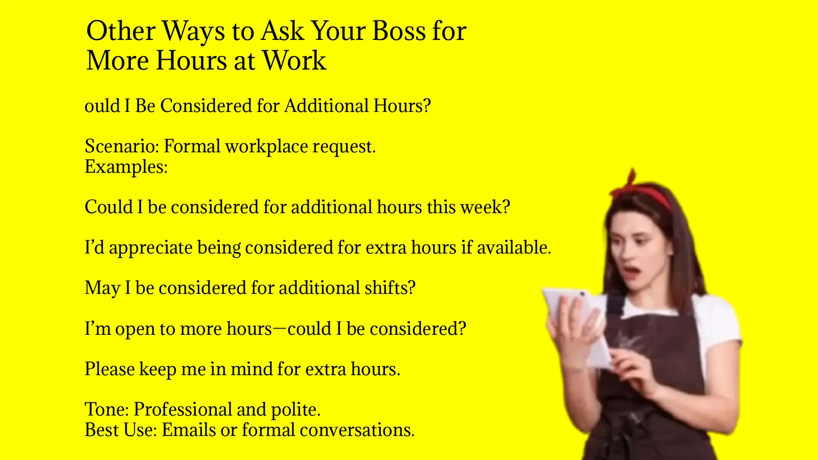 37 Other Ways to Ask Your Boss for More Hours at Work (With Examples)