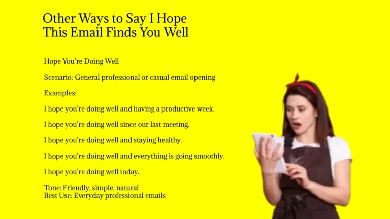 Other Ways to Say I Hope This Email Finds You Well
