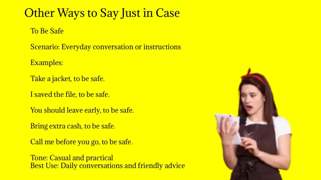Other Ways to Say Just in Case
