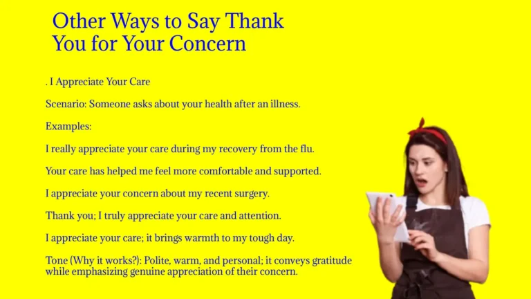 Other Ways to Say Thank You for Your Concern