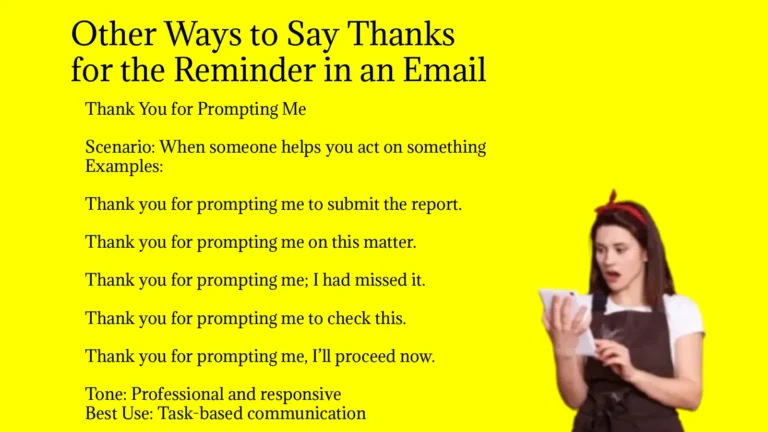 Other Ways to Say Thanks for the Reminder in an Email