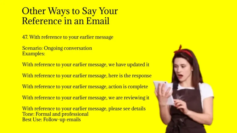 Other Ways to Say Your Reference in an Email