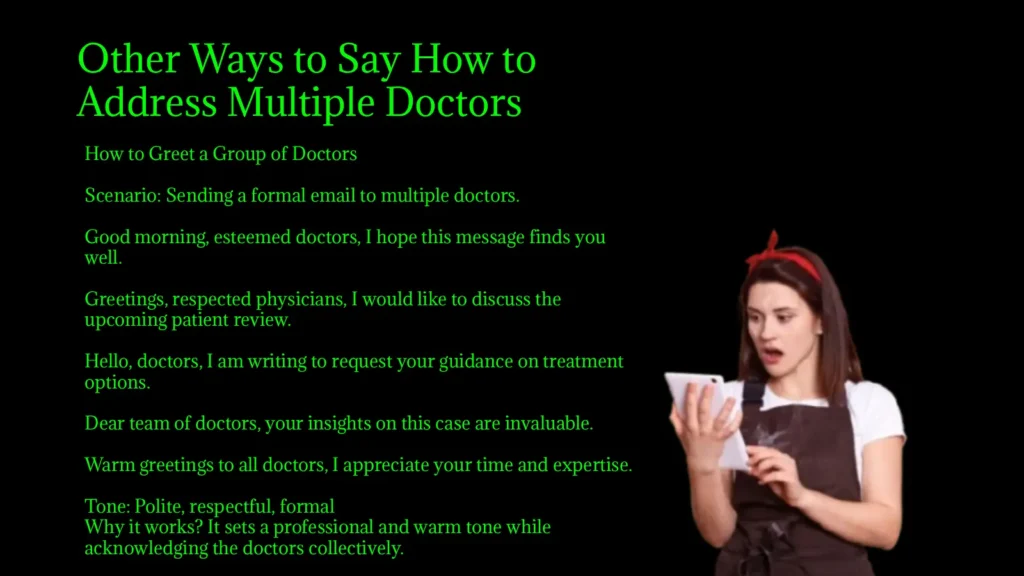 Other Ways to Say How to Address Multiple Doctors
