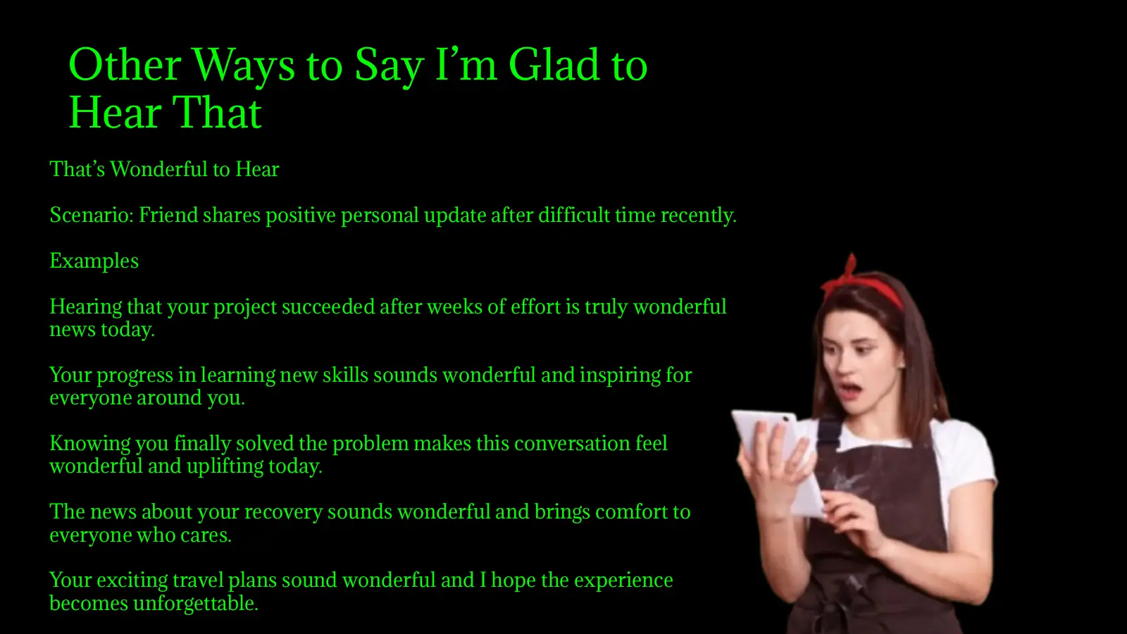 Other Ways to Say I’m Glad to Hear That - 150 Examples | ChatMaster