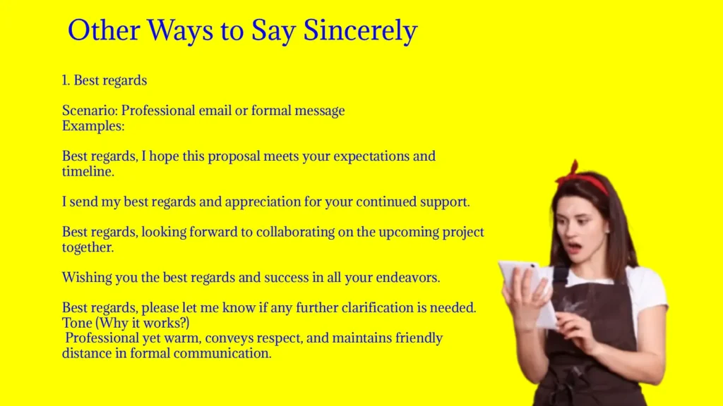 Other Ways to Say Sincerely