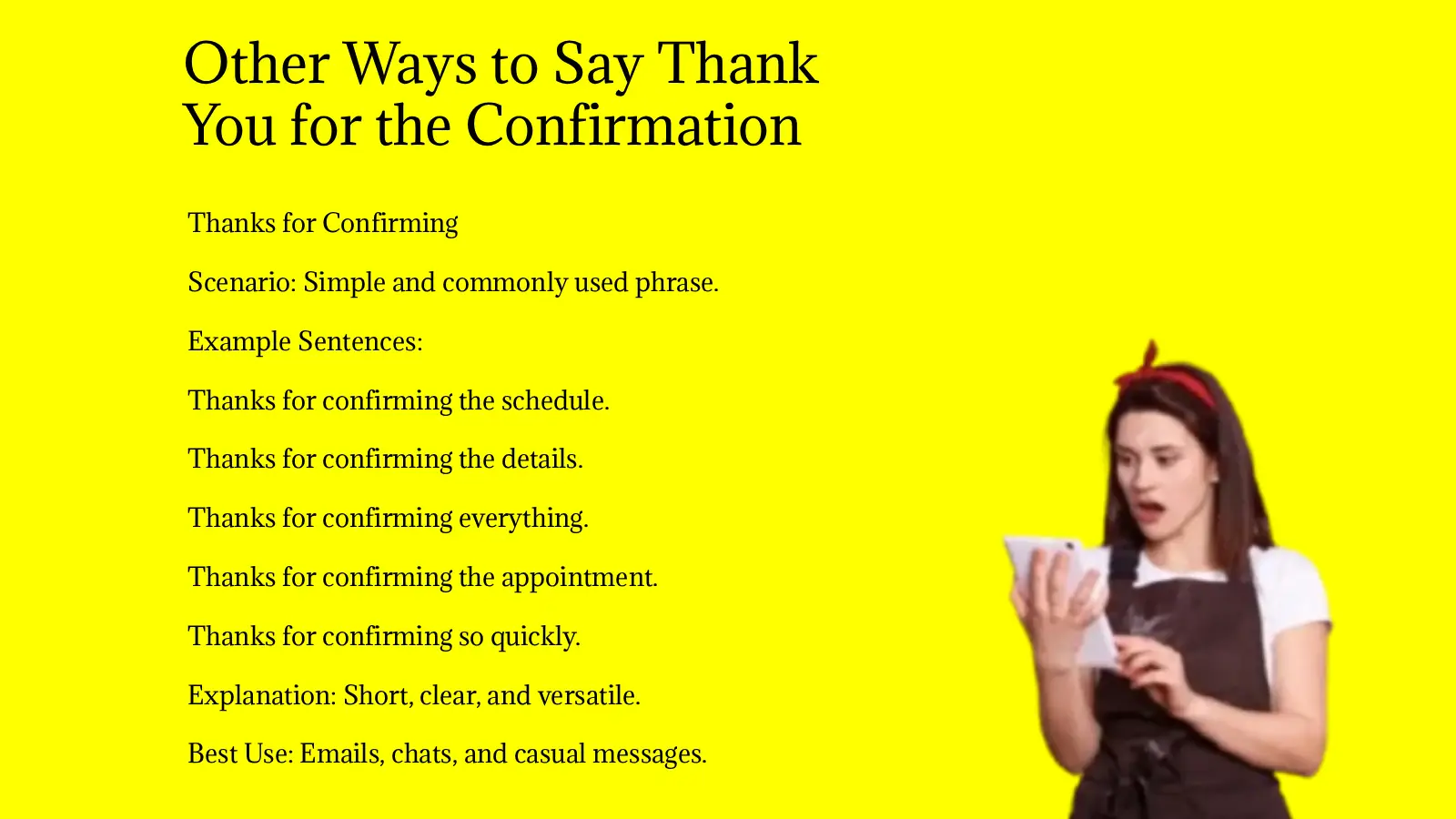 37 Other Ways to Say Thank You for the Confirmation (With Examples)