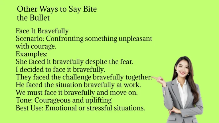 Other Ways to Say Bite the Bullet