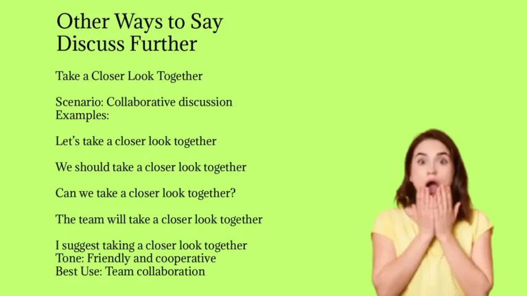 Other Ways to Say Discuss Further