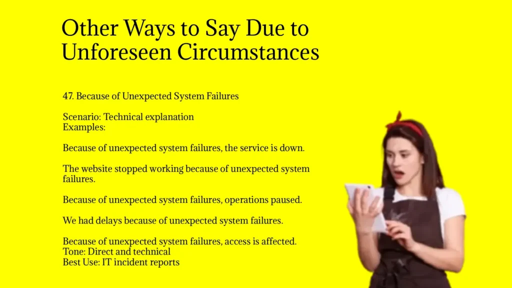 Other Ways to Say Due to Unforeseen Circumstances