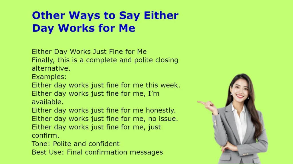 Other Ways to Say Either Day Works for Me