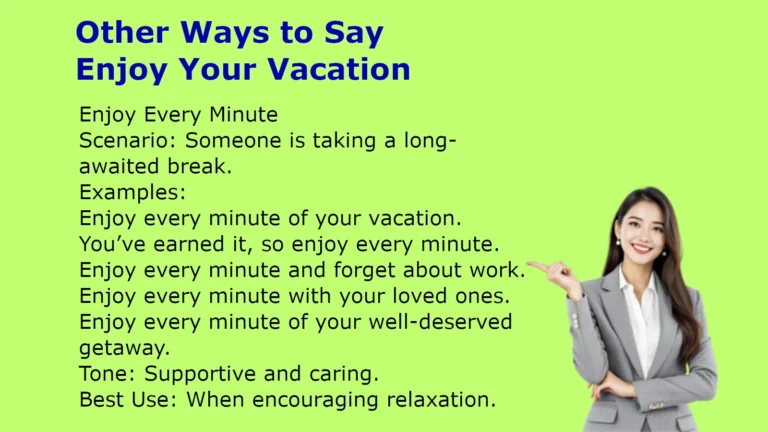 Other Ways to Say Enjoy Your Vacation