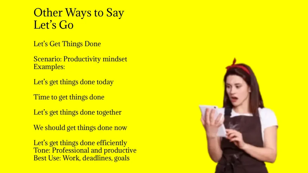 Other Ways to Say Let’s Go