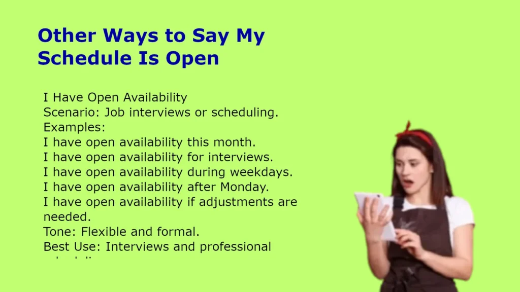 Other Ways to Say My Schedule Is Open