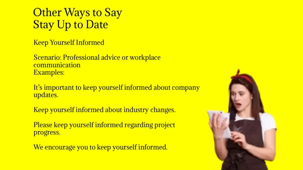 Other Ways to Say Stay Up to Date