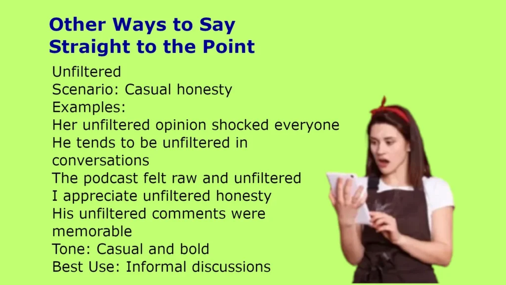 Other Ways to Say Straight to the Point