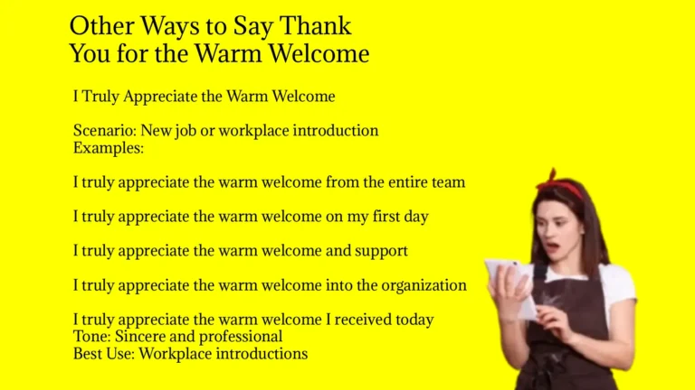 Other Ways to Say Thank You for the Warm Welcome