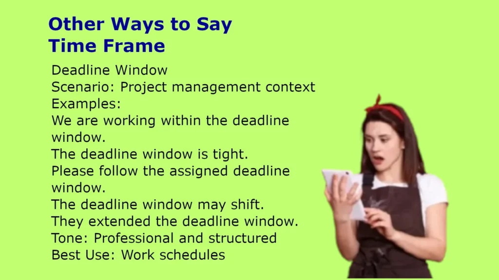 Other Ways to Say Time Frame
