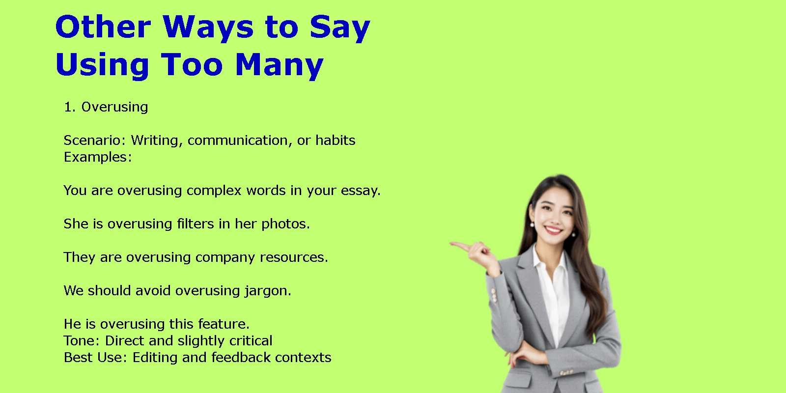 Too. Tips Examples 47 Other Ways to Say Using Too Many 2026 Guide + Examples