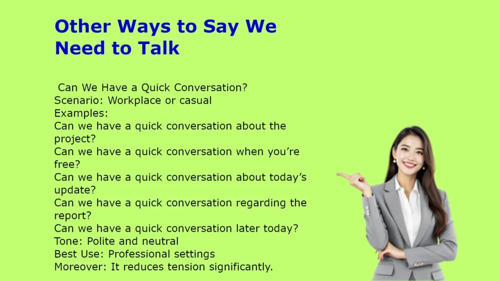 Other Ways to Say We Need to Talk