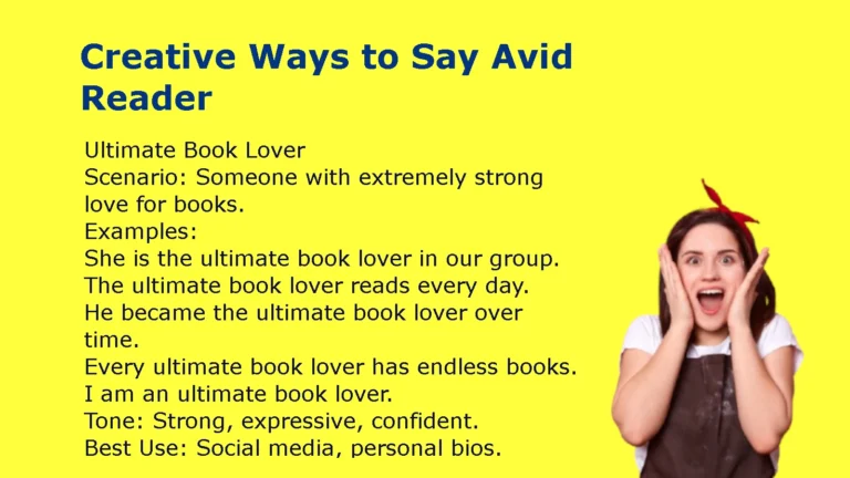Creative Ways to Say Avid Reader