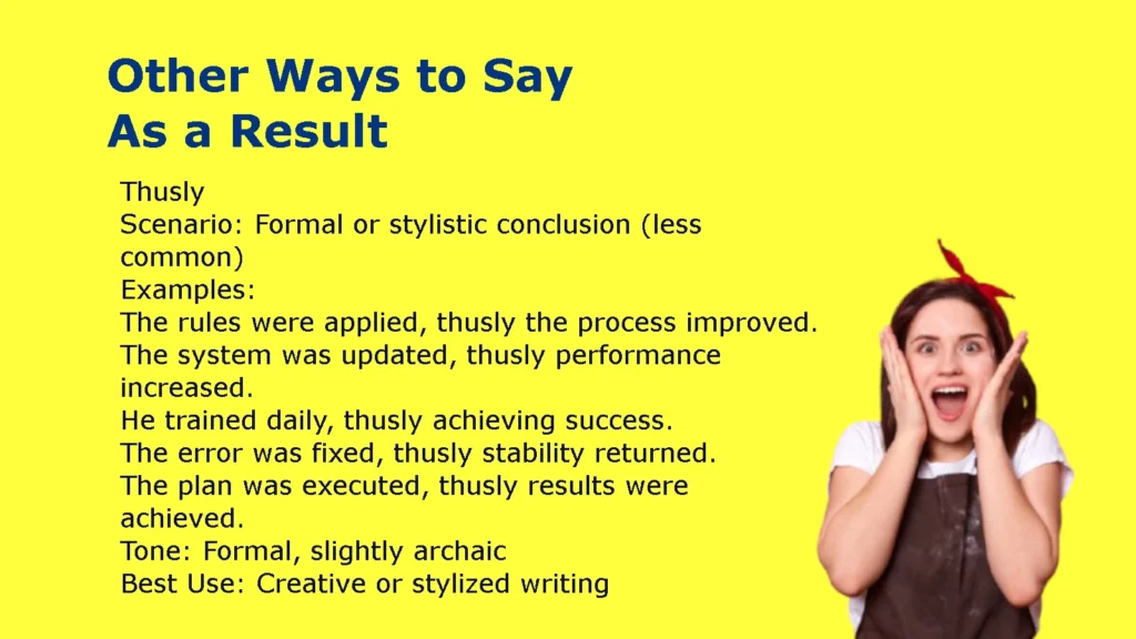 Other Ways to Say As a Result