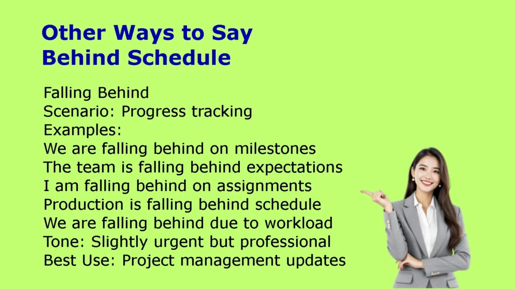 Other Ways to Say Behind Schedule