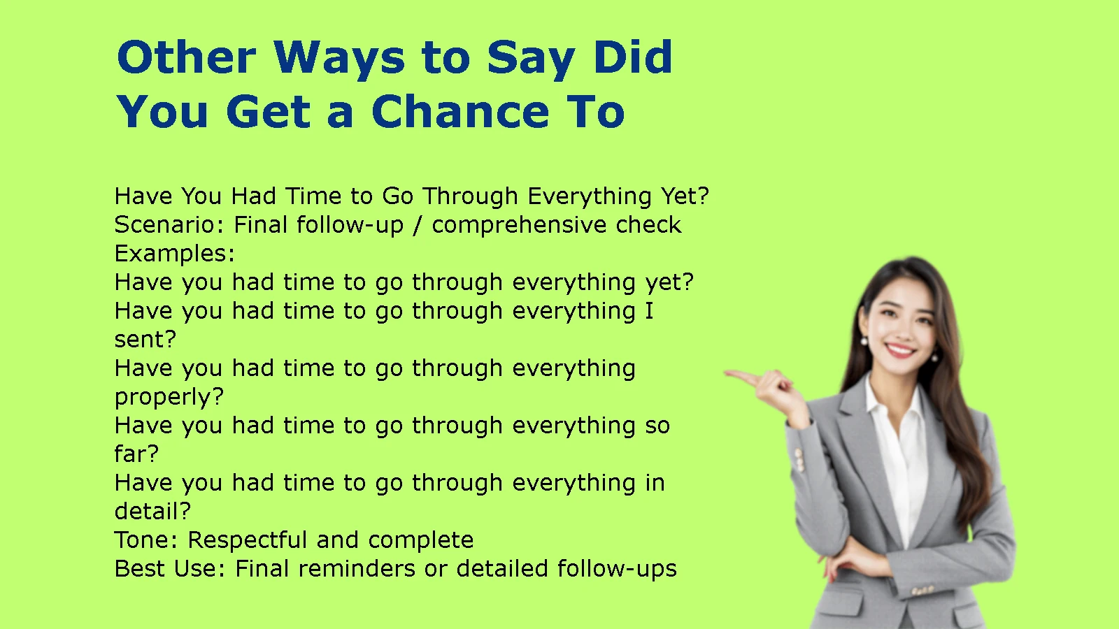 47 Other Ways to Say Did You Get a Chance To With Examples 2026 Guide