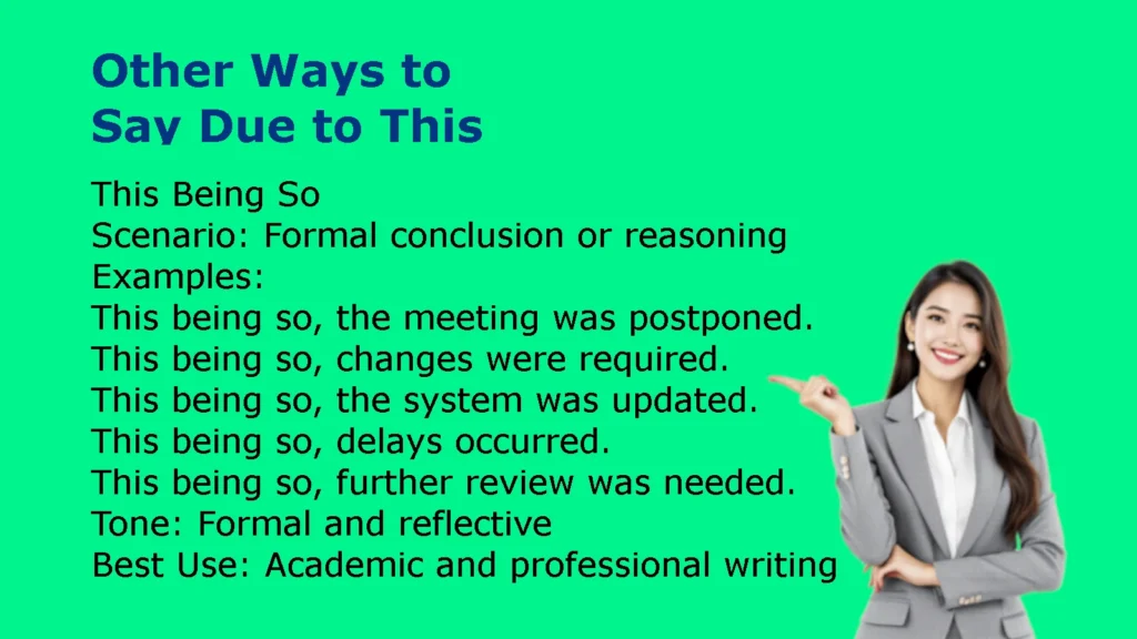 Other Ways to Say Due to This