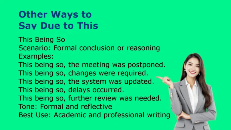Other Ways to Say Due to This