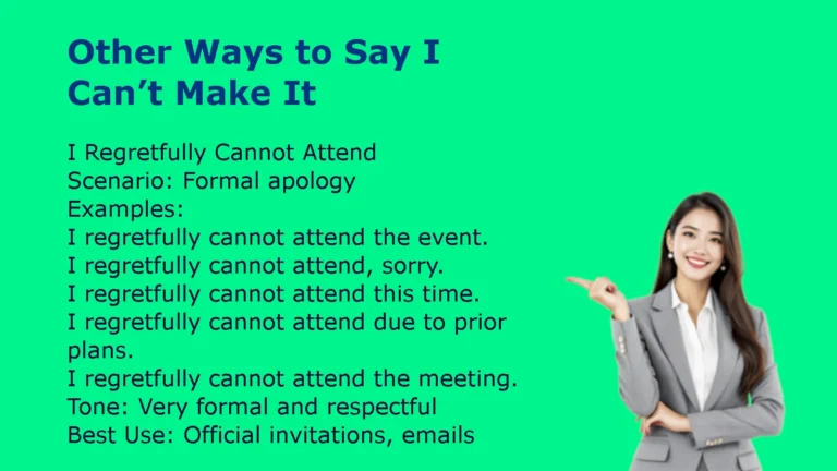 Other Ways to Say I Can’t Make It