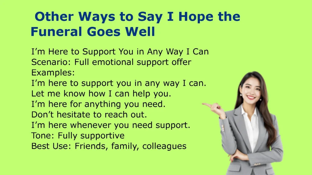 Other Ways to Say I Hope the Funeral Goes Well