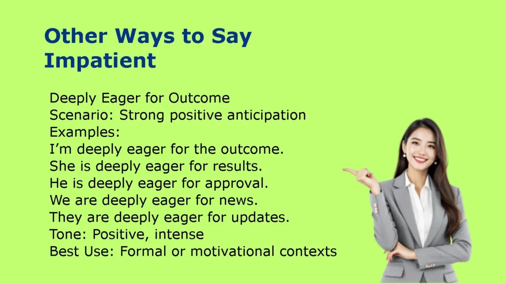Other Ways to Say Impatient