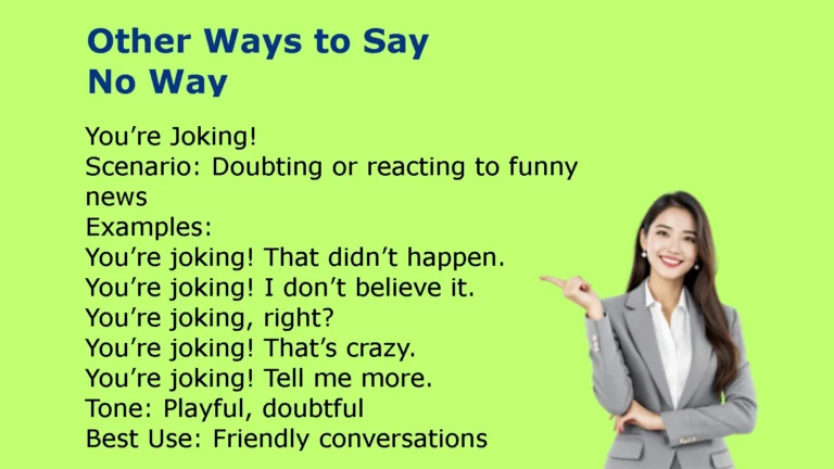 Other Ways to Say No Way
