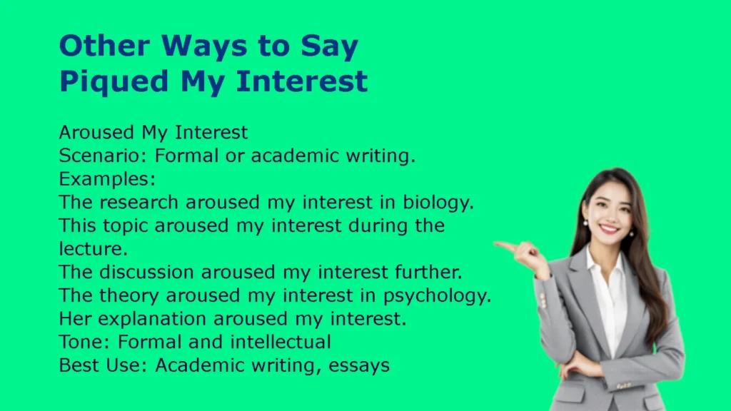 Other Ways to Say Piqued My Interest