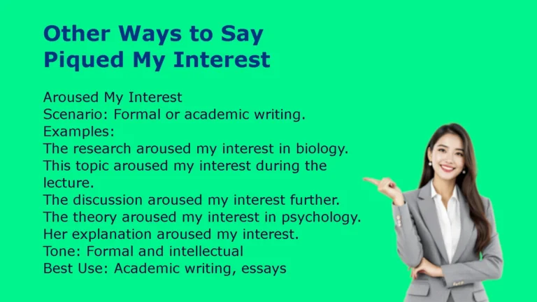 Other Ways to Say Piqued My Interest