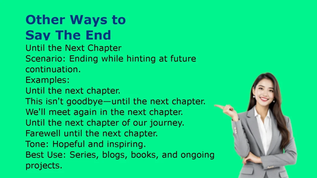Other Ways to Say The End