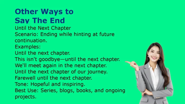 Other Ways to Say The End