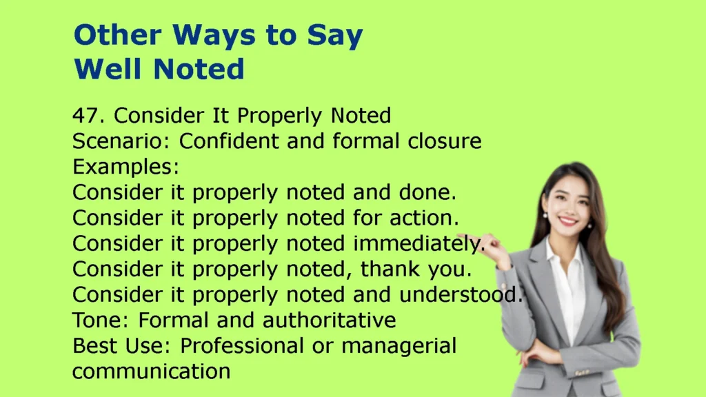 Other Ways to Say Well Noted