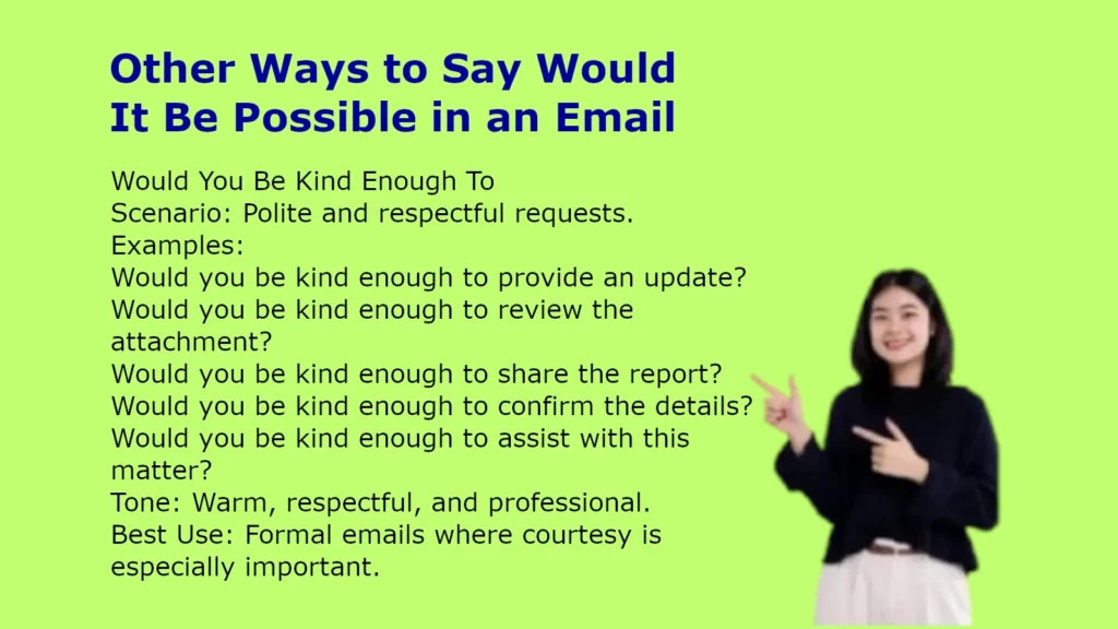 Other Ways to Say Would It Be Possible in an Email