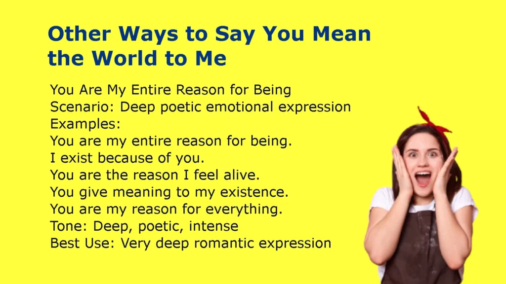 Other Ways to Say You Mean the World to Me