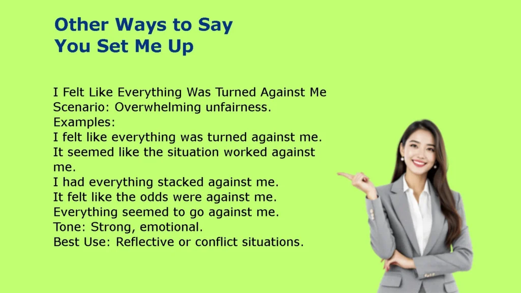 Other Ways to Say You Set Me Up