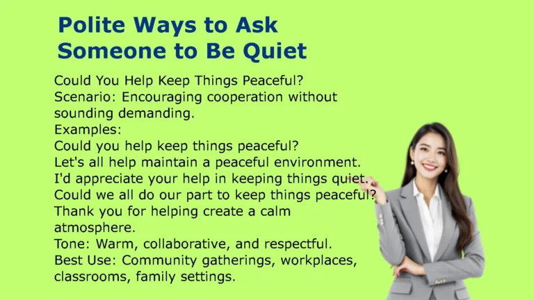 Polite Ways to Ask Someone to Be Quiet
